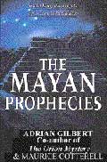 The Mayan Prophecies
