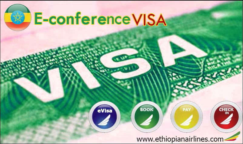 Ethiopian Immigration and Nationality Affairs, in collaboration with Ethiopian Airlines Group, has extended its e-visa service to MICE (Meetings, Incentives, Conferences, and Exhibitions) delegates. The conference visa is a 30-day single entry visa with a validity that starts from the intended date of entry into Ethiopia. Click to enlarge.